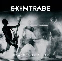 Skintrade : Scarred for Life